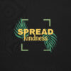 Spread Kindness Tee - Image 2